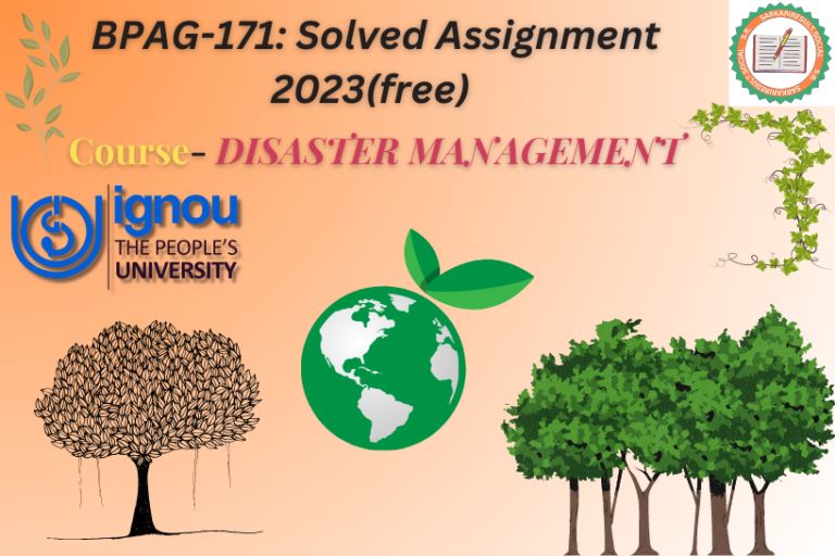 Check BPAG-171 IGNOU solved assignment 2022-2023 (free) before Last Date