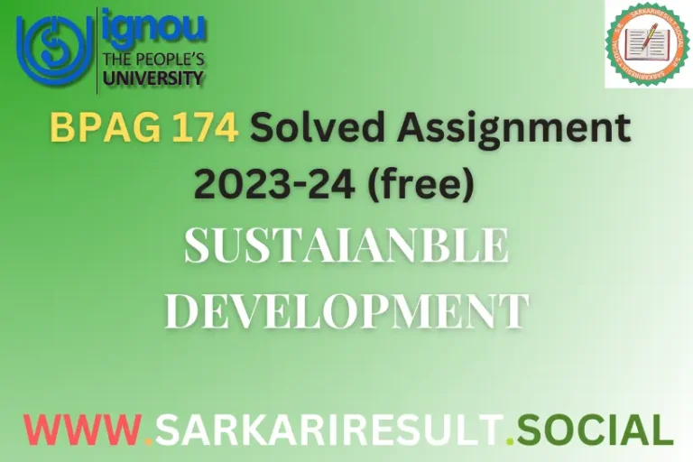 Discover BPAG 174 ignou solved Assignment (Free) 2023-24