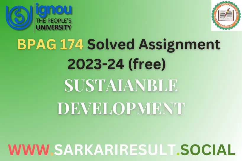 BPAG 174 ignou solved Assignment (Free) in 2023-24