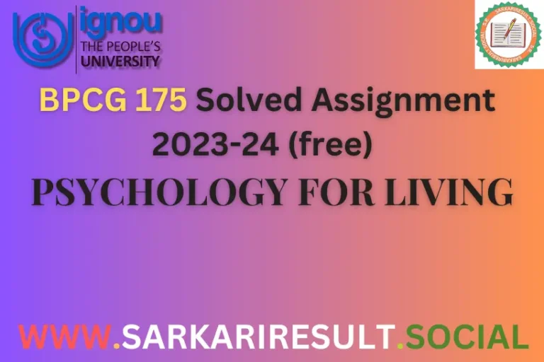 Check “latest” BPCG 175 Ignou Solved Assignment (Free) in 2023-24