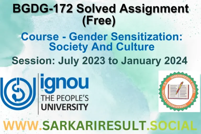 Check BGDG 172 IGNOU solved assignment 2023-24 (Free)