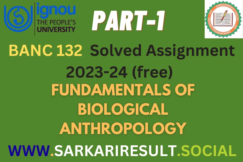 BANC 132 IGNOU Solved Assignment 2023-24 (free) Part-1