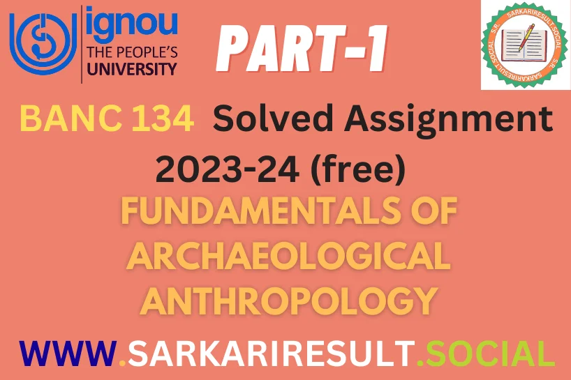 BANC-134 IGNOU Solved Assignment 2023-24 (free) Part 1