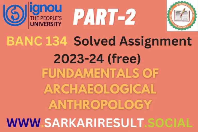 BANC-134 IGNOU Solved Assignment 2023-24 (free) Part 2