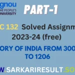 BHIC 132 IGNOU Solved Assignment 2023-24 (free) Part -1