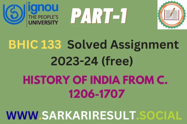 BHIC 133 IGNOU Solved Assignment 2023-24 (free) Part -1