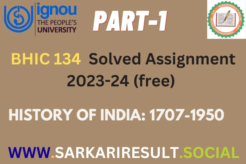 BHIC 134 IGNOU Solved Assignment 2023-24 (free) Part -1