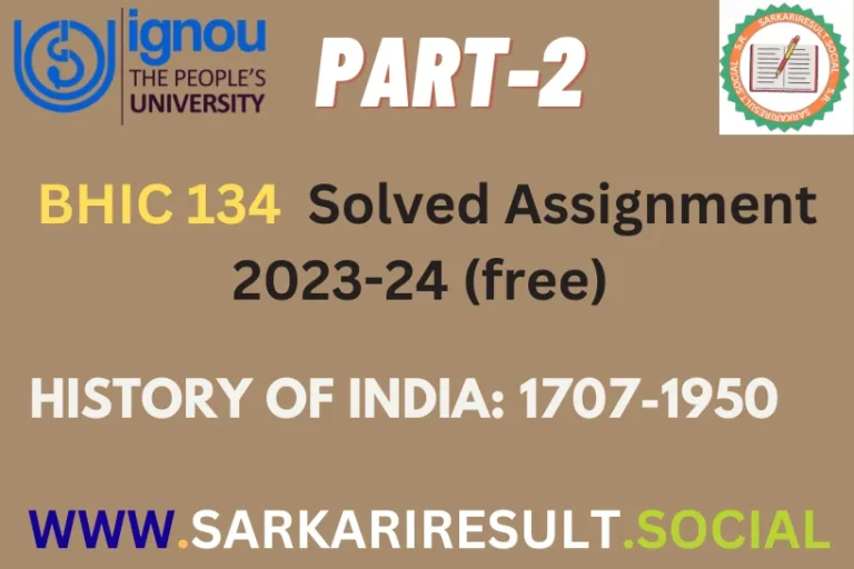 BHIC 134 IGNOU Solved Assignment 2023-24 (free) Part -2