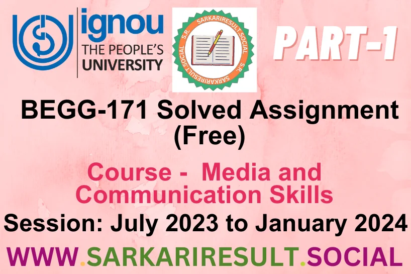 BEGG 171 SOLVED IGNOU ASSIGNMENT FREE PART 1