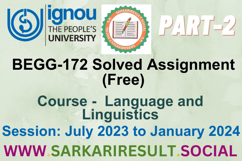 BEGG 172 SOLVED IGNOU ASSIGNMENT FREE PART 2