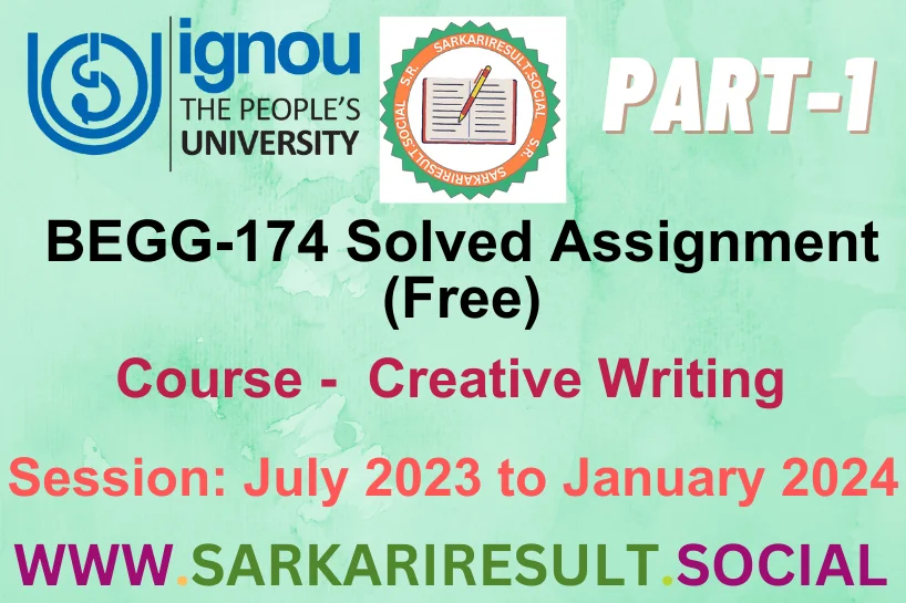BEGG 174 SOLVED IGNOU ASSIGNMENT FREE PART 1