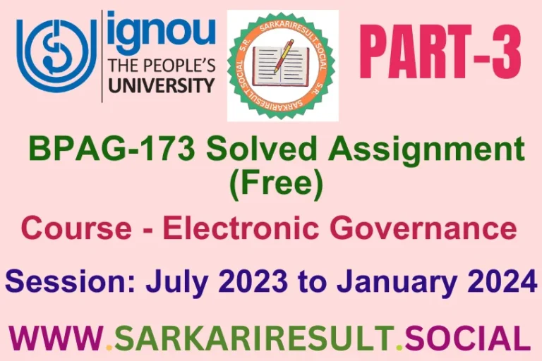BPAG 173 SOLVED IGNOU ASSIGNMENT FREE PART 3