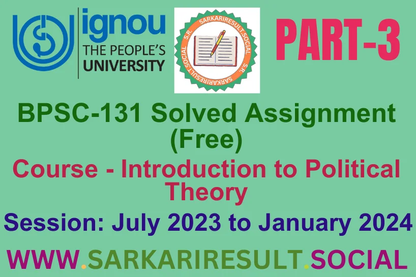 BPSC 131 SOLVED IGNOU ASSIGNMENT FREE PART 3